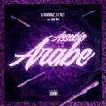 ASSOBIO ÁRABE (feat. Mc Gw)(Explicit)