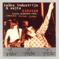 Teska Industrija - Ho - Ruk