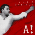 Ayaz Qasımov - Sanma