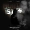 Durt is here (Explicit)