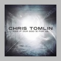 Chris Tomlin - All to Us