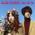 GLIM SPANKY - All Of Us