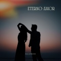 Alejandro - Eterno Amor
