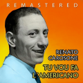Renato Carosone - Tu vou fa' l'americano