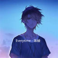 陈稜 - Everytime