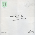 尤长靖 - Miss U