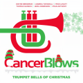wayne bergeron、Andrea Tofanelli、Thomas Gansch、jens lindemann、Ryan Anthony、Cancerblows Big Band、Mike Lovatt - Trumpet Bells of Christmas (feat. Wayne Bergeron, Andrea Tofanelli, Mike Lovatt, Thomas Gansch, Jens Lindemann & Ryan Anthony)
