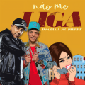 Não Me Liga (Explicit)