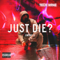 Just Die? (Intro 1)(Explicit)