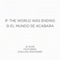 If The World Was Ending (Spanish Remix)