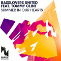 Basslovers United、Tommy Clint - Summer in Our Hearts
