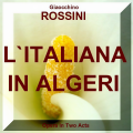 Lindoro、Mustafa、Staatskapelle Dresden und der Chor der Staatsoper Dresden - 
