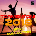 Tormentoni 2018 Best Collection