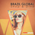 Brazil Global Shop & Dine Volume 1