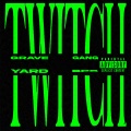TWITCH! (feat. Luh fendo & V8)