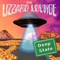 The Lizzard Lounge - Deep State