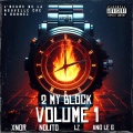 2MY BLOCK、Nolito - nouvelle ére