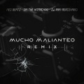Opi The Hit Machine、Neo beatz - Mucho Malianteo (Remix|Explicit)