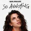 so annoying (Explicit)