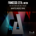 Natski、Francesco Zeta - In Distortion We Trust