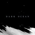 Dark Ocean