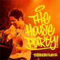 3周まわって素でLive!~THE HOUSE PARTY!~