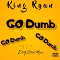 Pressure - Go Dumb