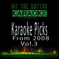 Karaoke Picks from 2008, Vol. 3