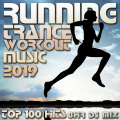 Running Trance、Workout Electronica、Workout Trance - 2 Hr Cardio Aerobic Workout, Pt. 20