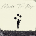 Made to Fly