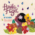 Paula Fuga、Jack Johnson、Ben Harper - If Ever