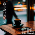 BGM channel - 暖色