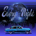 Every Night (feat. Bonbero, Tade Dust & sheidA)(Explicit)