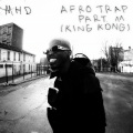 Afro Trap Part. 11 (King Kong)(Explicit)