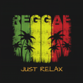 Reggae Just Relax (Explicit)
