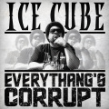 Everythang's Corrupt (Explicit)