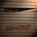 Who Can I Trust (Explicit)