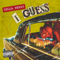 I Guess (Explicit)