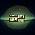 The First Decade / 10 Years Of Happy Days Records