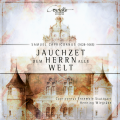 Capricornus Ensemble Stuttgart、Henning Wiegräbe、Lydia Teuscher - Jauchzet dem Herrn alle Welt