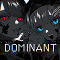 可不、下書き。、知声 - DOMINANT
