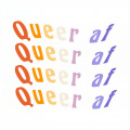 Queer AF (Explicit)