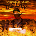 Chronicles of an Outlaw (Radio Version)