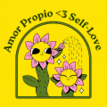 Amor Propio <3 Self-Love (Explicit)