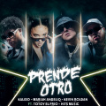 PRENDE OTRO (Explicit)