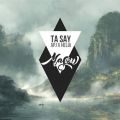 Masew、APJ、Helia - Ta Say (feat. APJ, Helia)