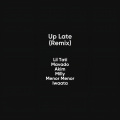 Up Late (Remix|Explicit)