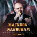 Mohammad Heshmati - Majnoon Naboodam (DJ Hamid Khareji Remix)