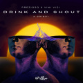 Drink And Shout (Extended Mix)