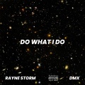 Do What I Do (feat. DMX)(Explicit)